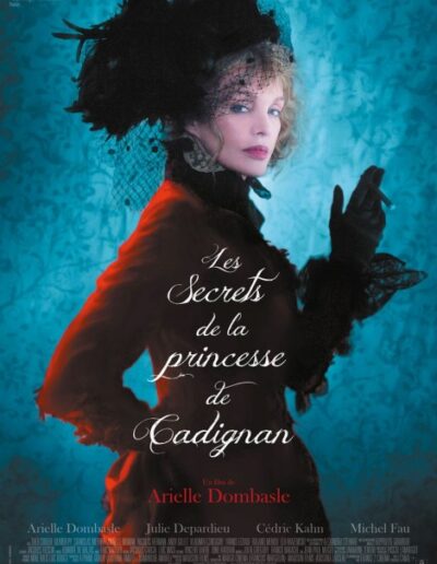 Les secrets de la princess de Cadignan d'Arielle Dombasle