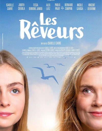 Les Rêveurs un film d'Isabelle Carré